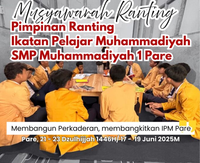 MUSYAWARAH RANTING: Membangun Perkaderan, Membangkitkan IPM Pare