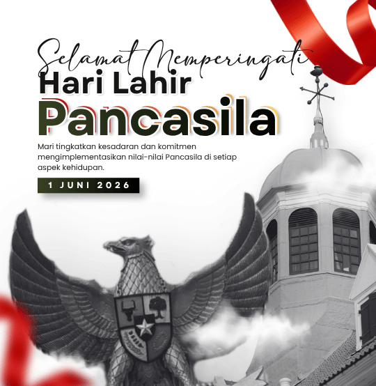 HARI LAHIR PANCASILA 2026: Pancasila Pemersatu Bangsa, Fondasi Perdamaian Dunia